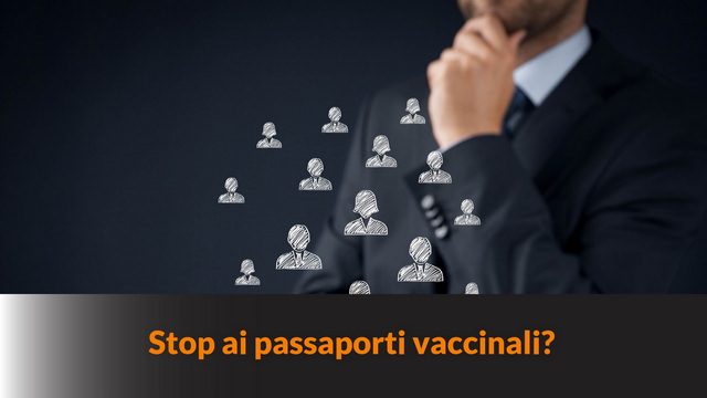 Stop ai passaporti vaccinali? – MN-106