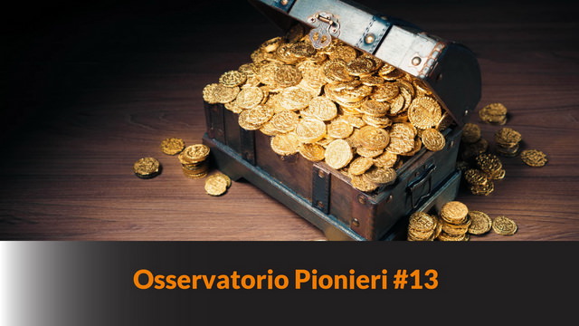 Osservatorio Pionieri #13 – La guerra monetaria