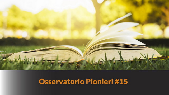 Osservatorio Pionieri #15 – Cosa studiare