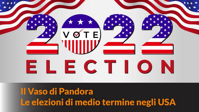 Il Vaso di Pandora: Le elezioni di medio termine negli USA
