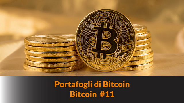 Portafogli Bitcoin – Bitcoin #11
