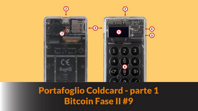 Portafoglio Coldcard – parte 1 – Bitcoin Fase II #9