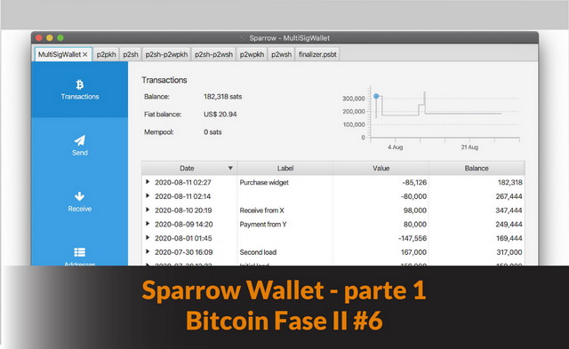 Il portafoglio Sparrow Wallet – parte 1 – Bitcoin Fase II #6