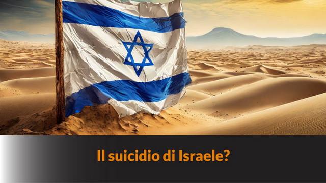 Il suicidio di Israele? – MN #242