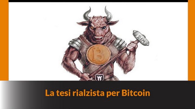 La tesi rialzista per Bitcoin – LB #7
