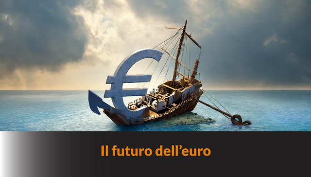 Il futuro dell’euro – MN #249