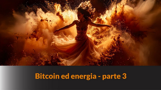Bitcoin ed energia – parte 3 – il potere della semplicità – LB #66