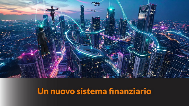 Un nuovo sistema finanziario – BLB #40