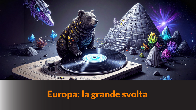 Europa: la grande svolta – BLB #42