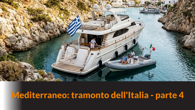 Mediterraneo: tramonto dell’Italia – parte 4 – LB #114
