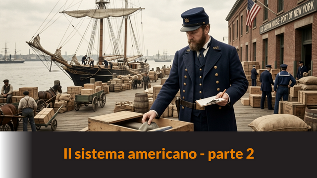 Il sistema americano – parte 2 – tariffe e tasse – LB #139